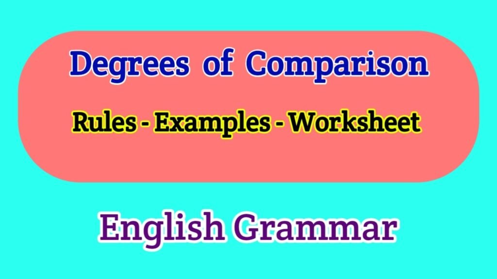 Degrees Of Comparison Rules Archives Suggestiveenglish