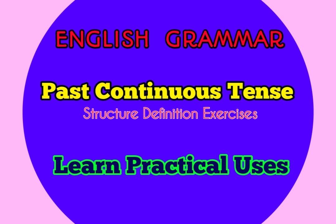 past-continuous-tense-structure-with-rules-and-examples