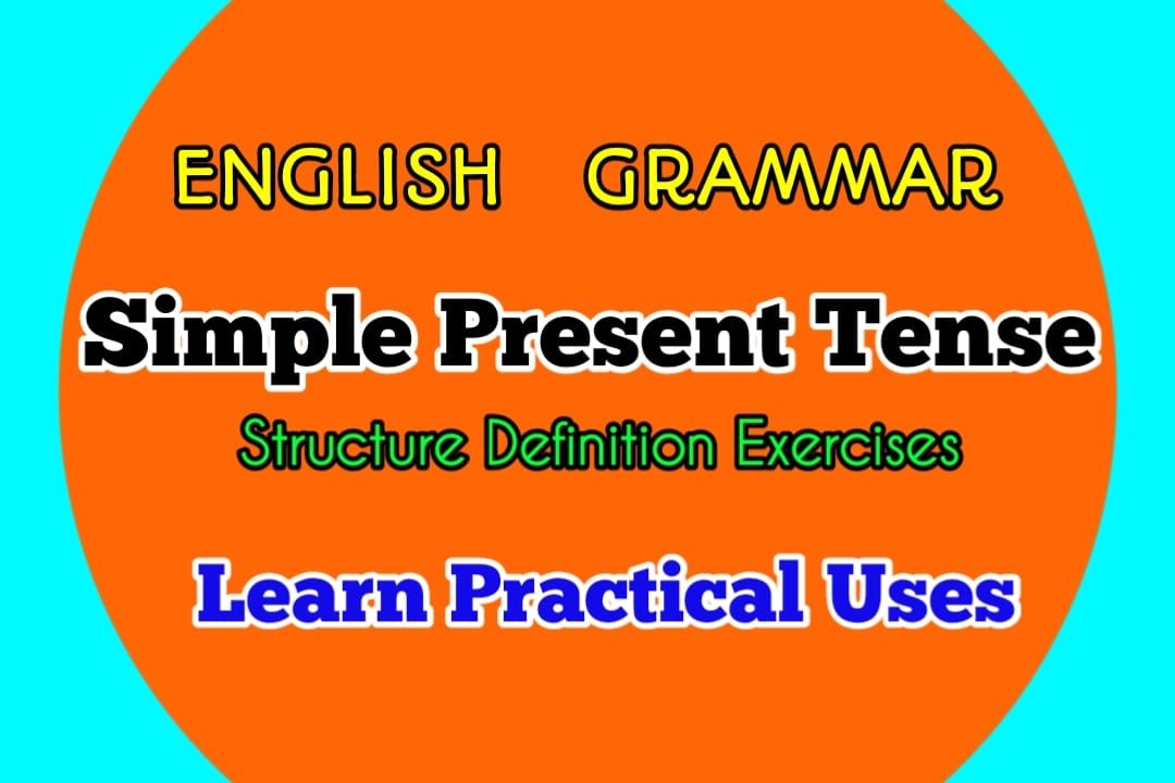 simple-present-tense-definition-structure-and-examples