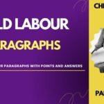 2 Child Labour Paragraphs with Points and Answers